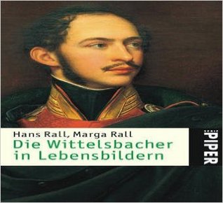 Die Wittelsbacher in Lebensbildern (Paperback)
