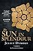 The Sun in Splendour (The P...