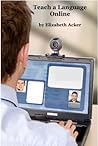 Teach a Language Online: Tips and Suggestions