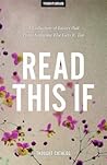 Read This If: A C...