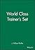 World Class Trainer's Set