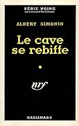 Le Cave se rebiffe