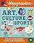 Art, Culture, and Sports (Mapographica)