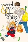 Sweetness and Lightning, Vol. 3 by Gido Amagakure