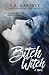 Bitch Witch