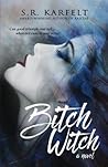 Bitch Witch