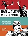 Rad Women Worldwide by Kate Schatz