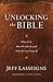 Unlocking the Bible by Jeff Lasseigne