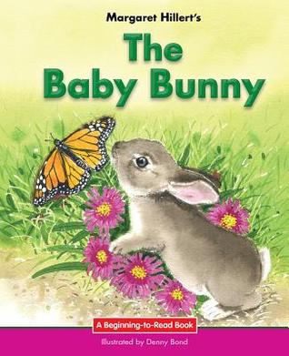 The Baby Bunny (Beginning-to-Read)