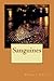 Sanguines (French Edition)