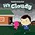 It's Cloudy (What's the Weather Like?)