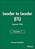 Leader to Leader (LTL), Vol...