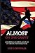 Almost on the Carpet: A Guerilla's Account of the Second World War (black and white version)