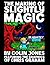 The Making of Slightly Magi...