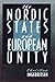 The Nordic States and European Unity (Cornell Studies in Political Economy)