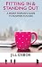 Fitting In & Standing Out by Jill DeBok