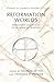 Reformation Worlds: Antecedents and Legacies in the Anglican Tradition (Studies in Church History)