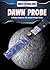 Dawn Probe: A Robot Explores the Dwarf Planet Ceres (Robots Exploring Space)