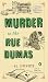 Murder in the Rue Dumas by M.L. Longworth