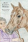 Aunt Cathy's Horsies