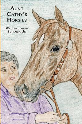 Aunt Cathy's Horsies