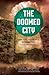 The Doomed City by Arkady Strugatsky