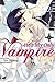 He's My Only Vampire, Vol. 7 (He's My Only Vampire, #7)