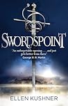Swordspoint by Ellen Kushner