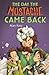 The Day the Mustache Came Back (The Mustache Series, 2)