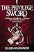 The Privilege of the Sword (Riverside, #2)