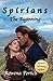 Spirians: The Beginning (Spirian Saga)
