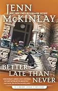 Better Late Than Never (Library Lover's Mystery, #7)