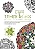 Giant Mandalas: For calm and mindful coloring