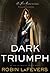 Dark Triumph (His Fair Assassin, #2)