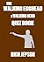 The Walking Egghead - A Walking Dead Quiz Book