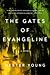 The Gates of Evangeline (Charlie Cates, #1)
