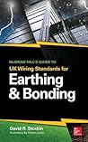 mcgraw-hill-s-guide-to-uk-wiring-standards-for-earthing-bonding