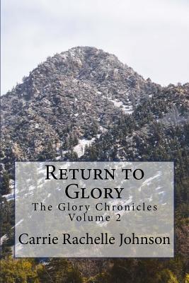 Return to Glory (The Glory Chronicles)
