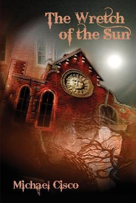 The Wretch of the Sun (Paperback)