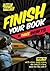 Finish Your Book in Three D...