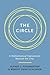 Circle: A Mathematical Exploration beyond the Line