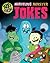 Marvelous Monster Jokes (Just Joking)