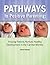 Pathways to Positive Parenting