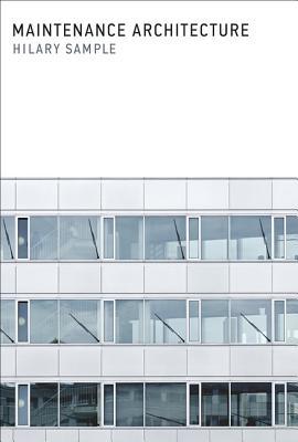 Maintenance Architecture (Mit Press)