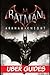 Batman: Arkham Knight Guide & Game Walkthrough