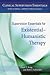 Supervision Essentials for Existential–Humanistic Therapy by Orah T. Krug
