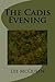 The Cadis Evening