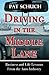 Driving in the Middle Lane:...