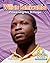 William Kamkwamba: Powering His Village (Remarkable Lives Revealed)