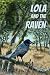 Lola and the Raven